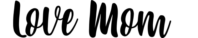 Love Mom