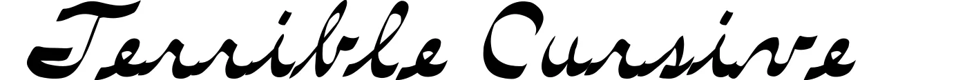 Terrible Cursive