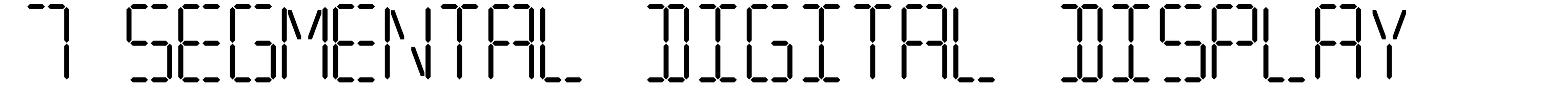 7 Segmental Digital Display
