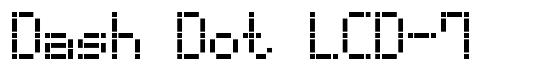 Dash Dot LCD-7