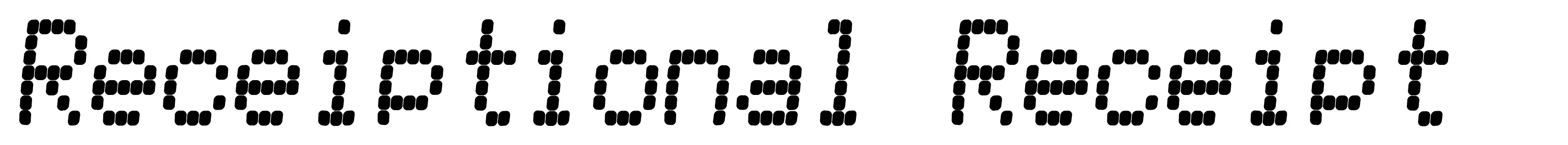 Receiptional Receipt