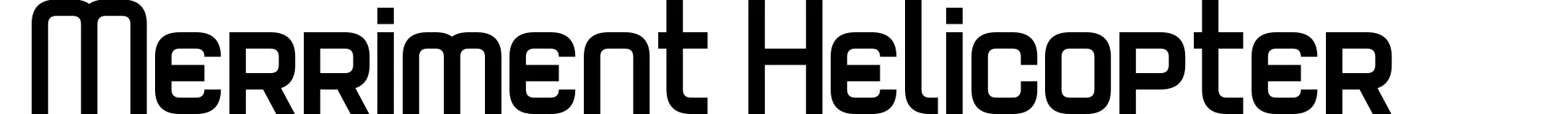 Merriment Helicopter