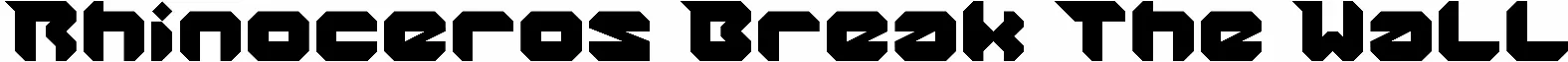 Rhinoceros Break The Wall
