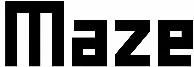 Maze