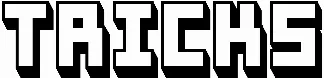 Tricks