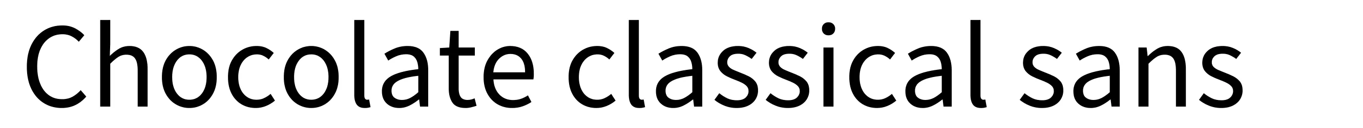 Chocolate classical sans