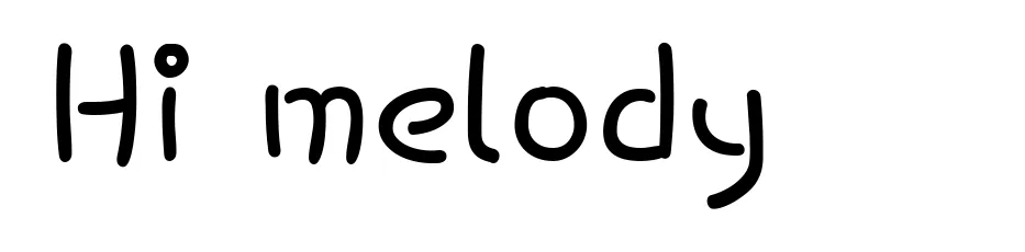 Hi melody