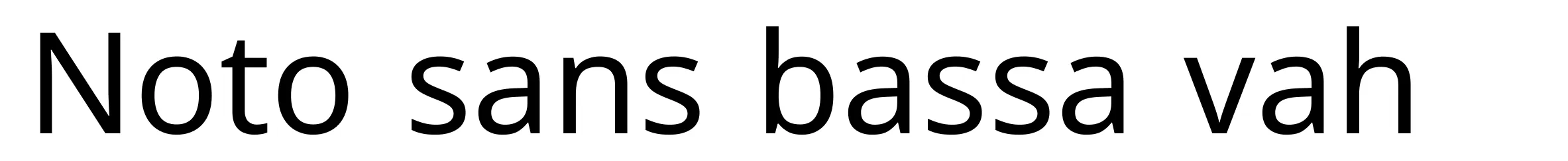 Noto sans bassa vah