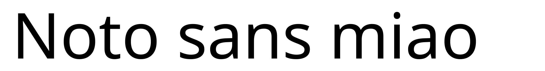 Noto sans miao