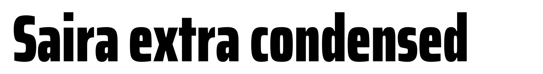 Saira extra condensed